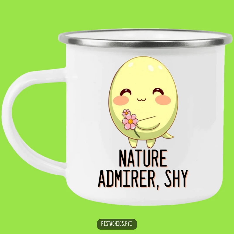 Funny Shy Pistachio Camping Mug: Durable Blushing Nut with Flower, Great Funny Outdoor Gift!