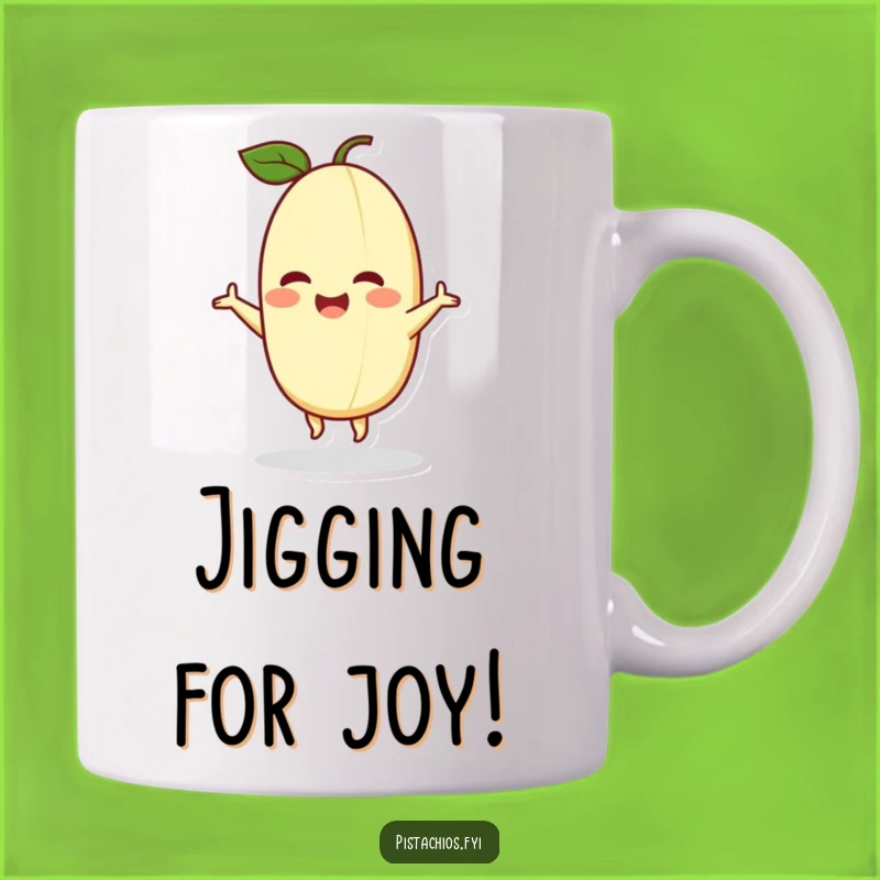 Funny Delighted Pistachio Mug: Joyful Dancing Nut, The Ultimate Funny Gift for Pure Happiness!