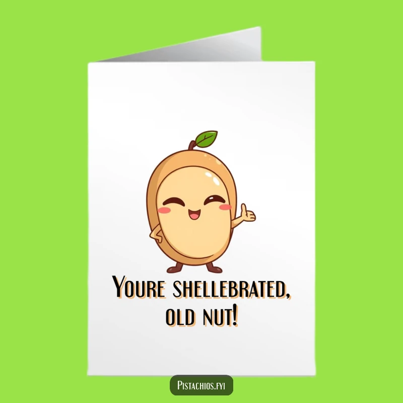 Free Printable Birthday Card: Winking Nut Character, Funny Downloadable Gift for Him or Her