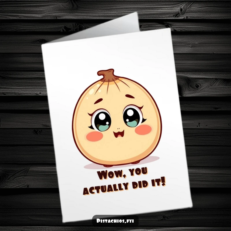 Funny Free Printable Congratulations Card featuring a surprised nut character with wide, happy eyes and a blush, celebrating good news.