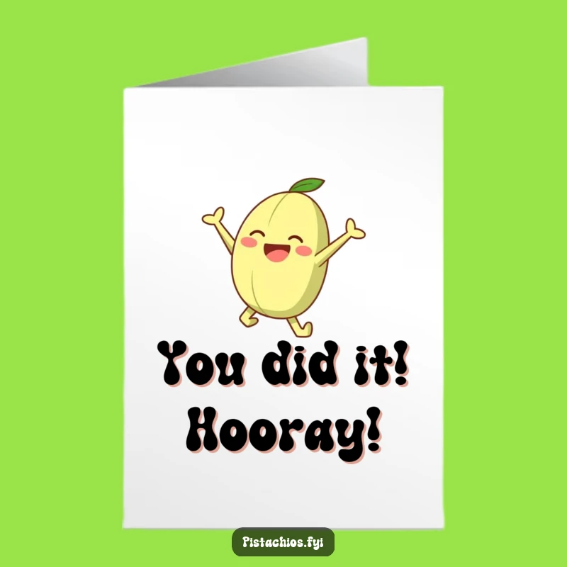 Free Printable Congratulations Card: Energetic Pistachio Leaping for Your Funny Downloadable Achievement!