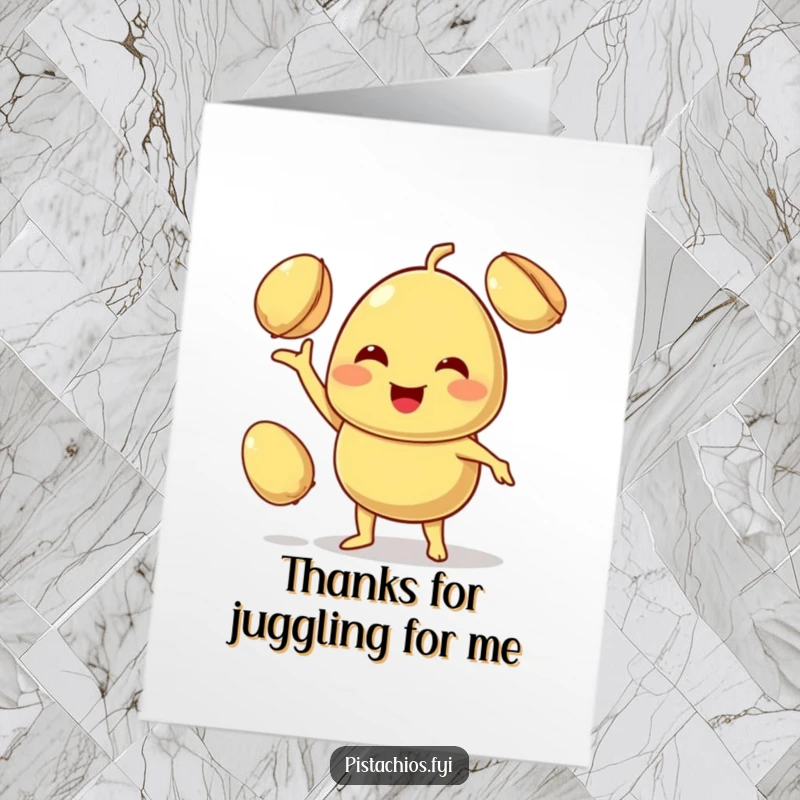 Funny Free Printable thank you card: A smiling pistachio character juggles two other pistachios, expressing thanks with a flourish.