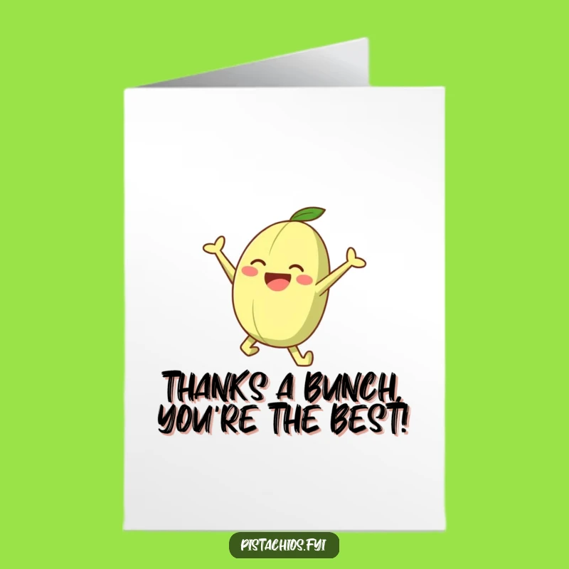 Free Printable Thank You Card: Joyful Pistachio Leaping to Express Gratitude Funny Downloadable!