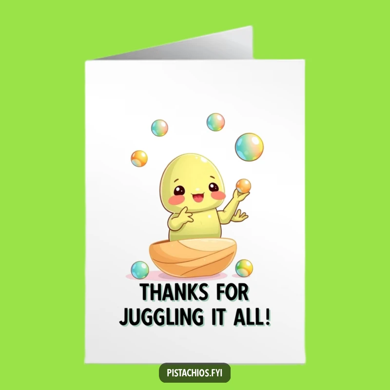 Free Printable Juggling Pistachio Thank You Card: Funny Downloadable Skillful Thanks