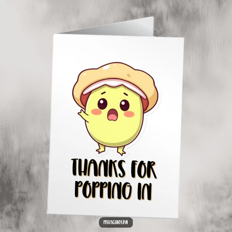 Funny Free Printable thank you card: A surprised pistachio character pops open with delight, showering thanks.